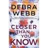 Closer Than You Know