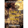 Under A Hunter Moon