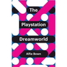 The PlayStation Dreamworld