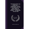 The Works Of The Late Joseph Else ... Containing A Treatise On The Hydrocele, And Other Papers On Different Subjects In Surgery ... An Appendix ... By