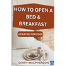 How to Open a Bed & Breakfast