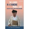 The Kurds in a Changing Middle East: History, Politics and Representation