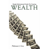 Simple Motivational Guide for Creating Wealth