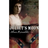 Juliet's Moon