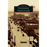 Vanishing Vancouver