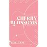 Cherry Blossoms - A Why Choose KPop Romance