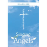 Singing with Angels