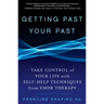 Getting Past Your Past: Take Control of Your Life with Self-Help Techniques from Emdr Therapy
