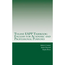 Tulane EAPP Taskbook: English for Academic and Professional Purposes