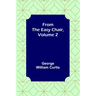 From the Easy Chair, Volume 2