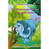 The Elephant and The Ant: and other stories