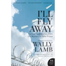 I'll Fly Away