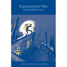 Expressionist Film: New Perspectives