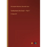 Tamburlaine the Great - Part 1: in large print