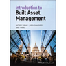 Introduction to Built Asset Management