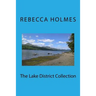 The Lake District Collection: Twelve Stories Set in the English Lake District