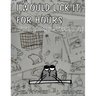 I Would Lick It For Hours: Two Lumps Year One
