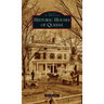 Historic Houses of Queens