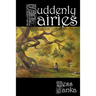 Suddenly Fairies