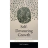 Self-Devouring Growth: A Planetary Parable as Told from Southern Africa