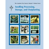 The Container Tree Nursery Manual Volume 7: Seedling Processing, Storage and Outplanting (Agriculture Handbook 674)