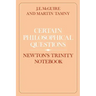 Certain Philosophical Questions: Newton's Trinity Notebook
