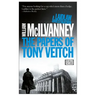 The Papers of Tony Veitch: A Laidlaw Investigation (Jack Laidlaw Novels Book 2)
