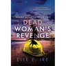Dead Woman's Revenge
