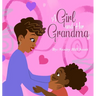 A Girl and Her Grandma