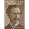 Natural Law in the Spiritual World