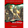 Beautiful Lessons About Kimoyo