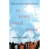 If Sons, Then Heirs