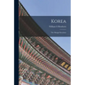 Korea: The Mongol Invasions