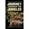 Journey Through The Jungles: Odessa Tignor Spencer Epitaph Foundation