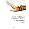 Working With Grammar: How To Break It Down & Make It Work For You!