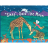 Sleep said the Moon Part One