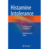 Histamine Intolerance: Histamine and Seasickness