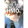 Rise and Fall of HMOs: An American Health Care Revolution