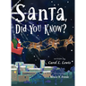 Santa, Did You Know?
