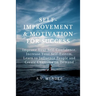 Self-Improvement & Motivation for Success Bundle: Improve Your Self-Confidence, Increase Your Self-Esteem, Learn to Influence People and Create Charis