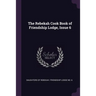 The Rebekah Cook Book of Friendship Lodge, Issue 6