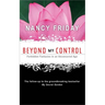 Beyond My Control: Forbidden Fantasies in an Uncensored Age