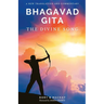 Bhagavad Gita - The Divine Song: A New Translation and Commentary
