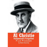 Al Christie: Hollywood's Forgotten Film Pioneer