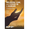 Religion, Law, and COVID-19 in Europe: A Comparative Analysis