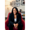 The Process Pro Method: A Guide for Self-Reclamation and Clarity After Burnout