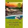 The Case of the Uncommon Witness
