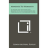 Mandate to Humanity: An Inquiry Into the History and Meaning of the Ten Commandments and Their Relation to Contemporary Culture