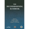The Decommissioning Handbook [With CDROM]