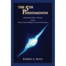 The 5th Phenomenon: Awareness Field Theory and the Structured Orders Of Consciousness
